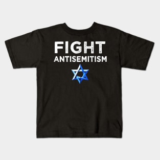 Fight Antisemitism Shirt – Jewish Pride Star of David Support Tee Kids T-Shirt